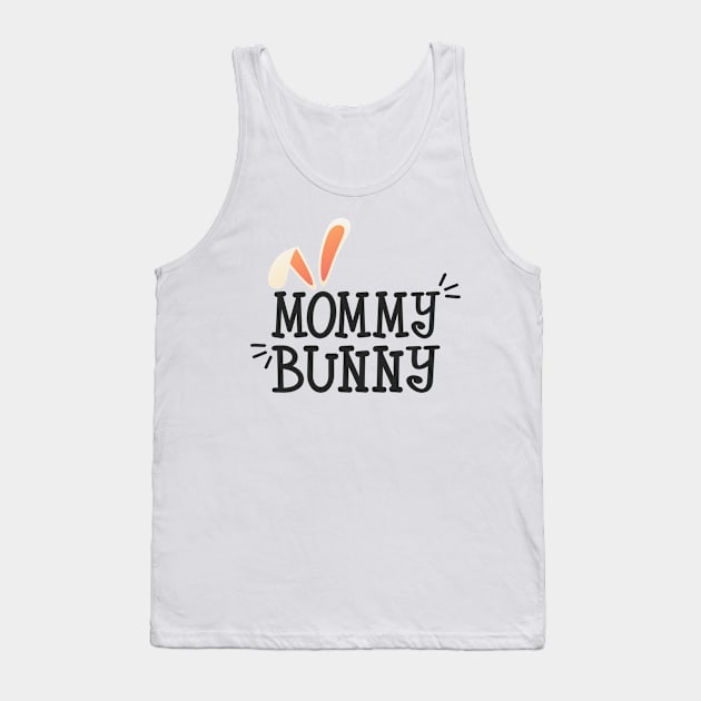 Simple and Cute Mommy Bunny Easter Typography Tank Top by Jasmine Anderson